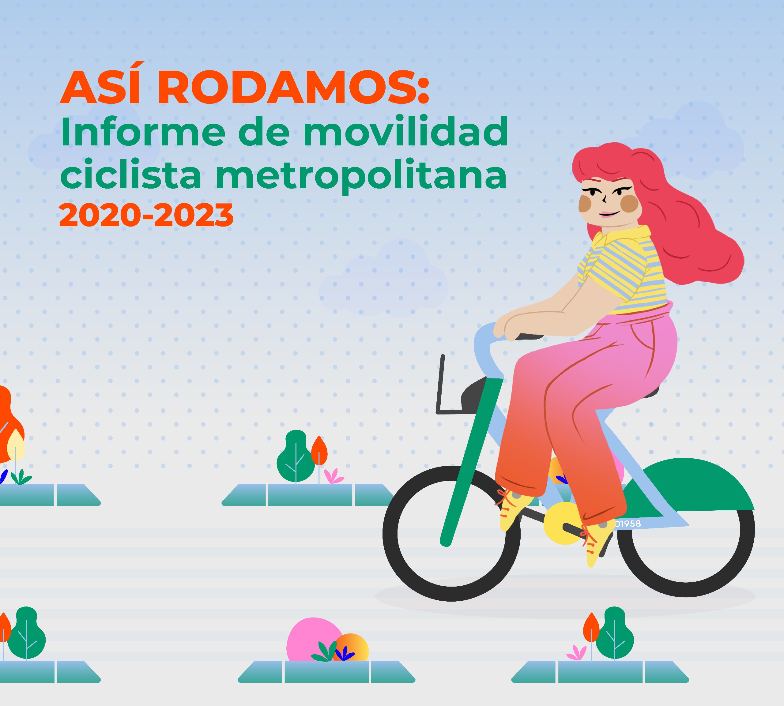 Informe de Movilidad Ciclistas Metropolitana 
